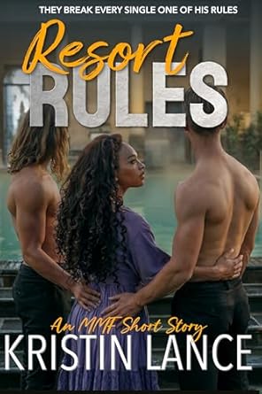Resort Rules by Kristin Lance